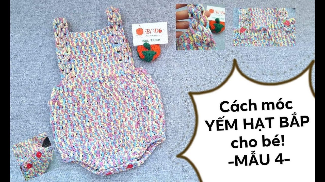 Bài 82: Hướng dẫn móc YẾM HẠT BẮP cho bé 1 tuổi bằng len -MẪU 4- Bí Đỏ handmade shop