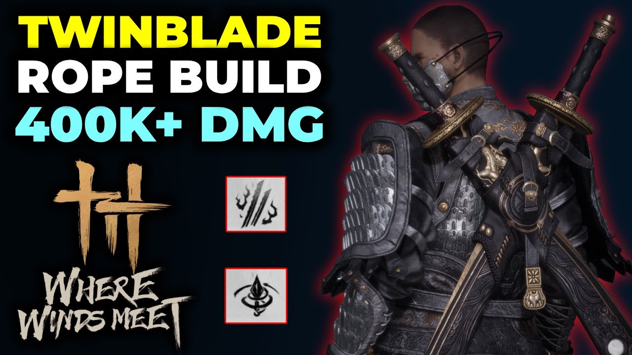 THIS BUILD MELTS BOSSES | Twinblade + Rope Dart Where Winds Meet