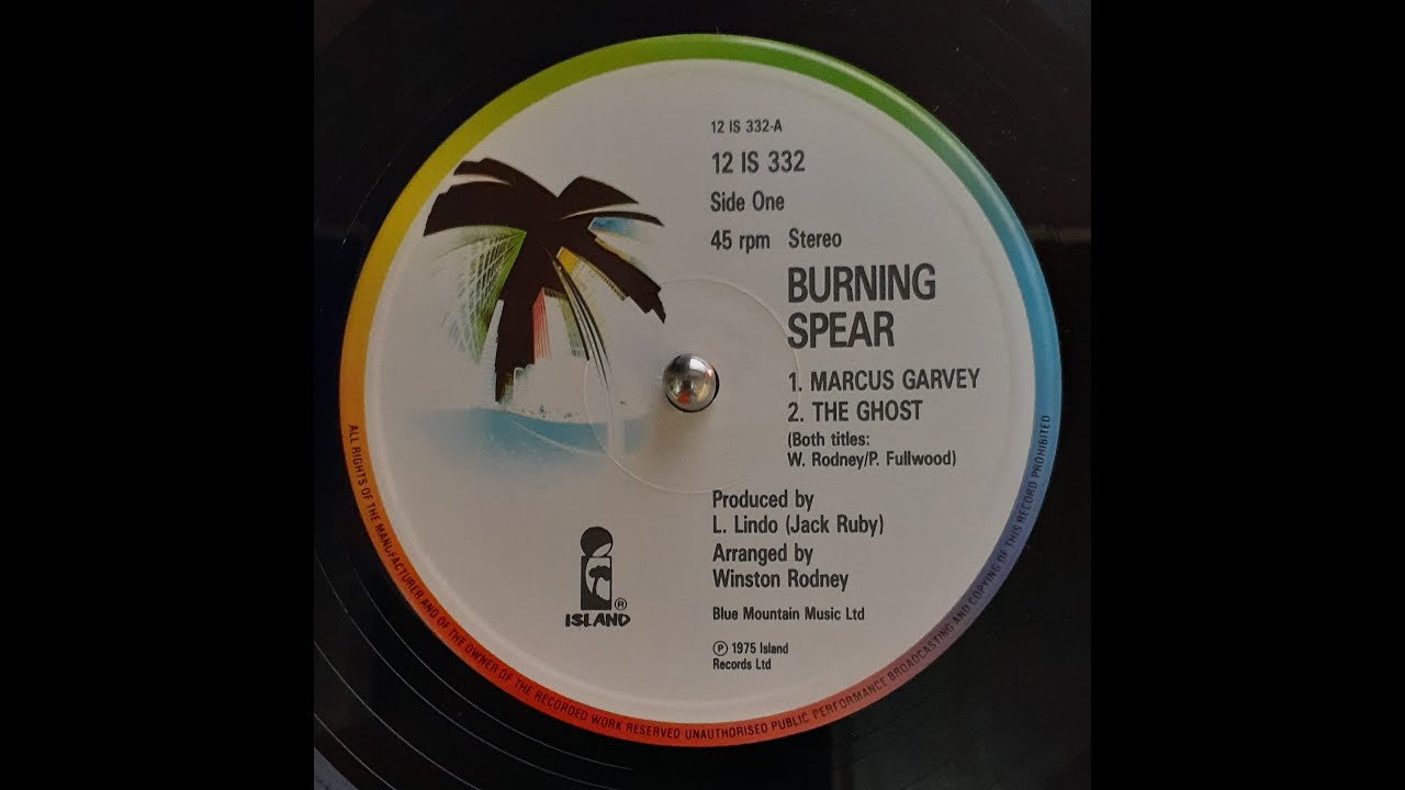 Burning Spear - Marcus Garvey / The Ghost 12