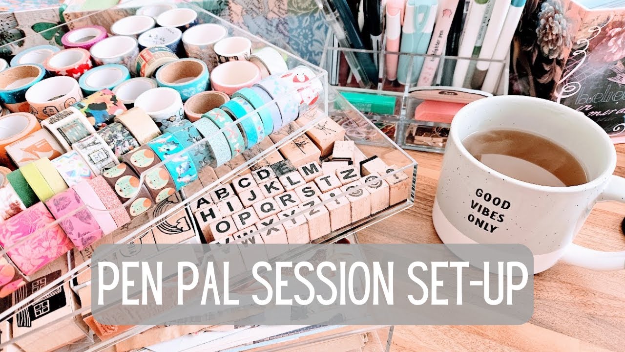 Pen Pal Session Set Up
