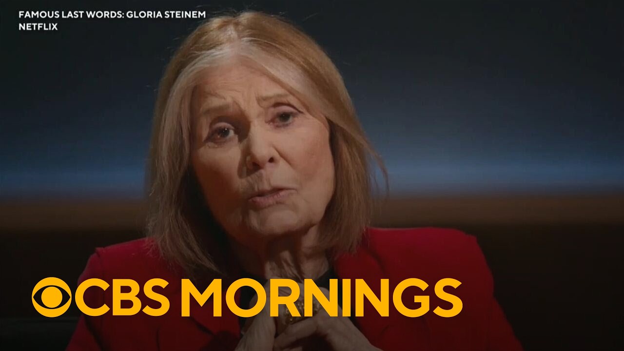 Gloria Steinem shares a posthumous message