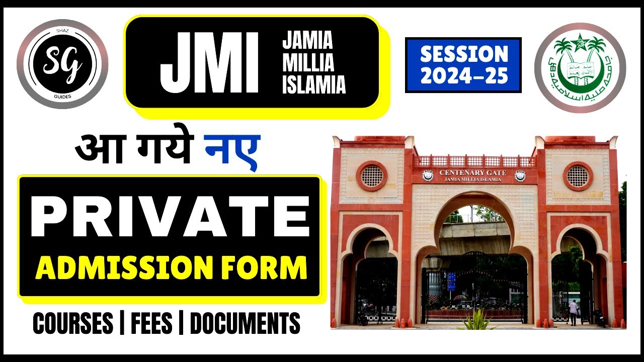 Jamia Private Admission 2024 | JMI Private Courses 2024