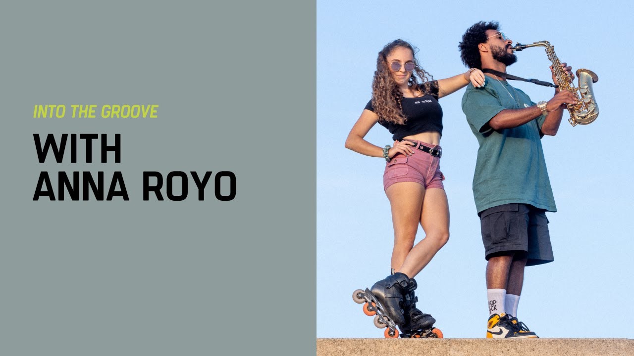 “Into the groove” with Anna Royo
