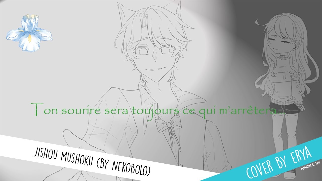 ☆ Jishou Mushoku自傷無色 French Cover ねこぼーろ ☆