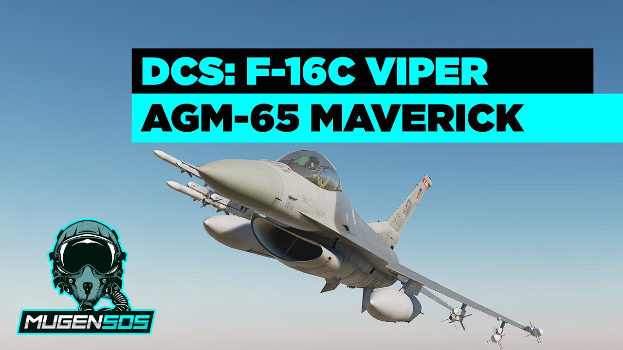 DCS World: F-16 Viper - AGM-65 Maverick - DCS Tutorials in Deutsch