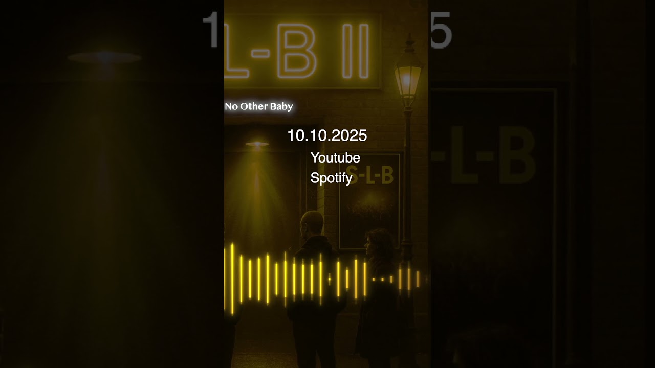 S L B &ndash; No Other Baby Short Teaser | Single Ver&ouml;ffentlichung: 10. Oktober 2025