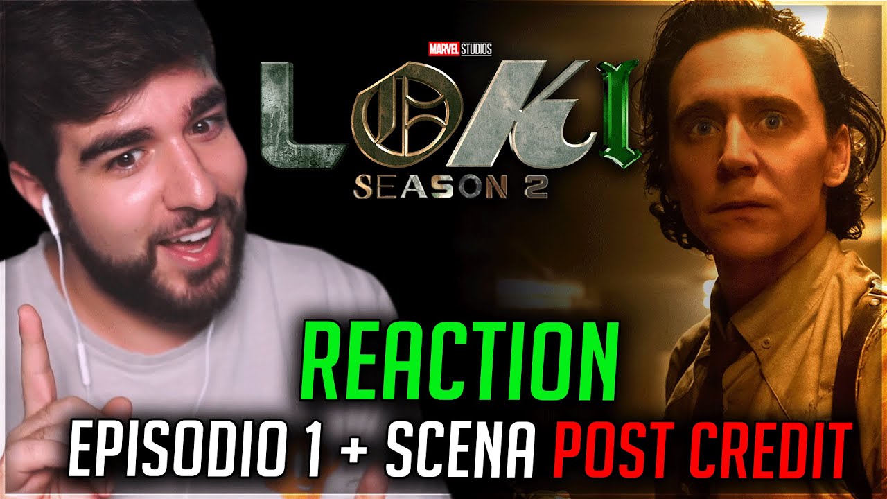 LOKI è TORNATO! - Reaction LOKI 2x01 e SCENA POST CREDIT