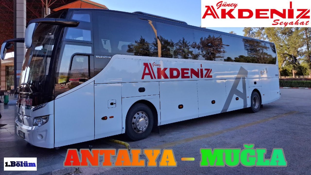 GÜNEY AKDENİZ SEYAHAT / ANTALYA - MUĞLA OTOBÜS YOLCULUĞU 1.BÖLÜM #ege #akdeniz #antalya #bodrum