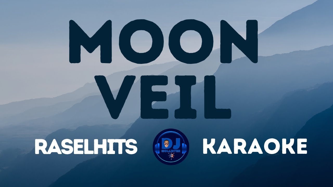 MOON VEIL | Raselhits | Karaoke