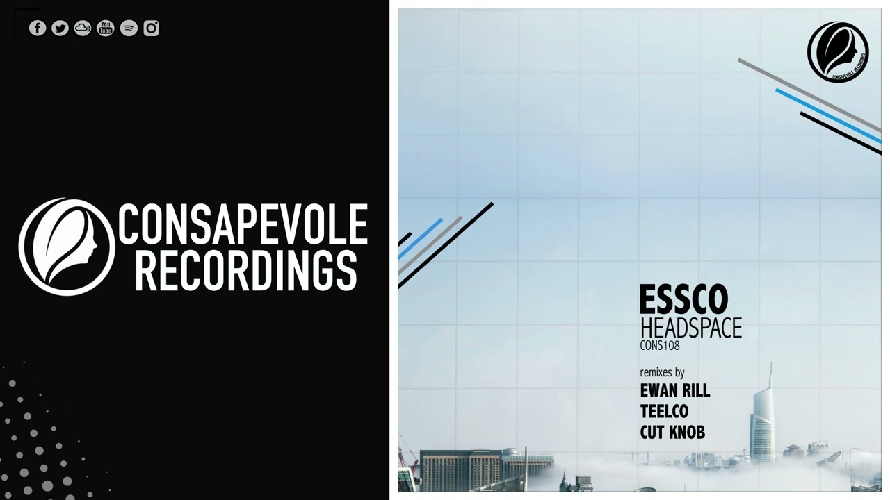 Essco - Headspace [Consapevole Recordings]