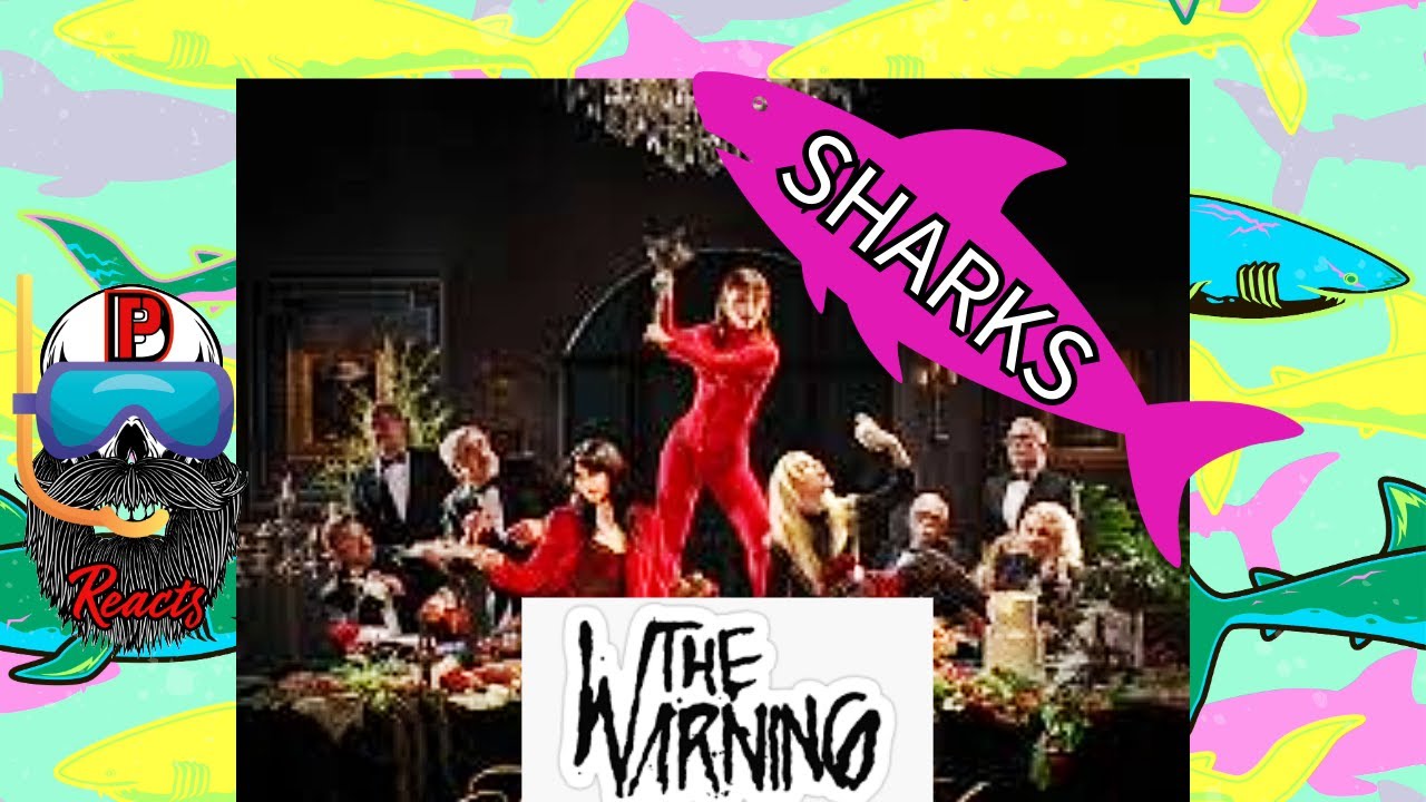 BPD Reacts | The Warning - Sharks (lyric video)