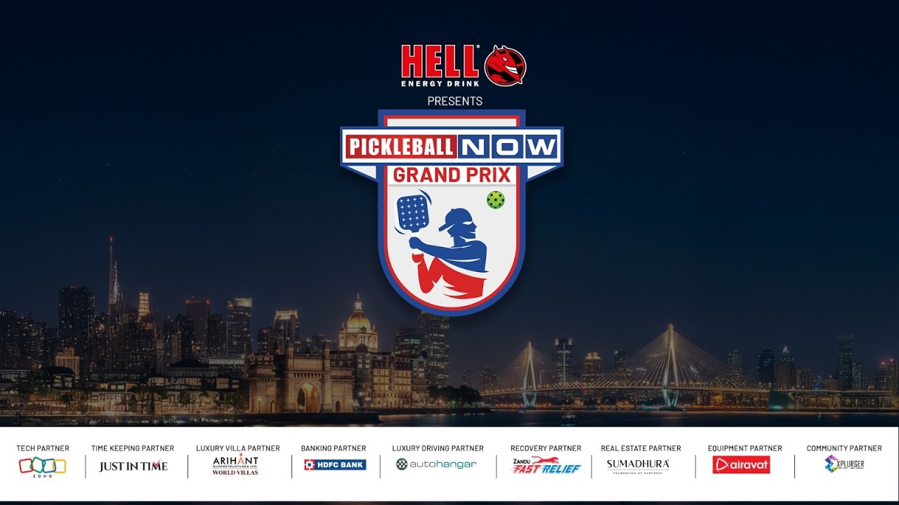 Hell Energy Presents Pickleball Now Grand Prix LIVE | Mumbai