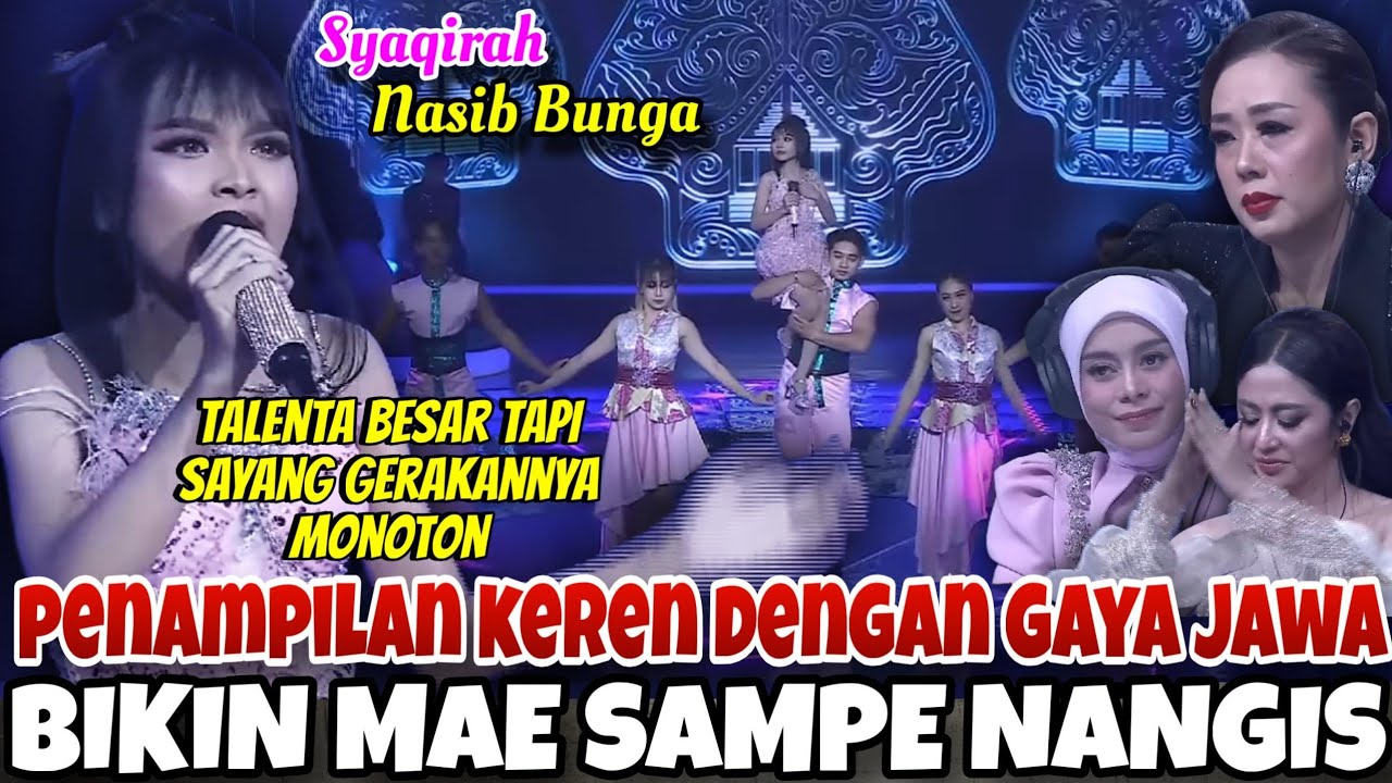 SYAQIRAH MENAMPILKAN KEANGGUNAN WALAU USIA MASIH MUDA - Syaqirah NASIB BUNGA