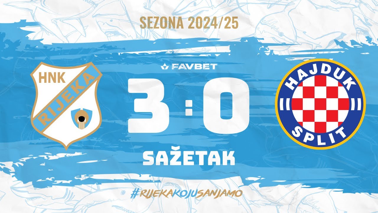 Rijeka - Hajduk 3:0, sažetak 26. kolo (2024./2025.)
