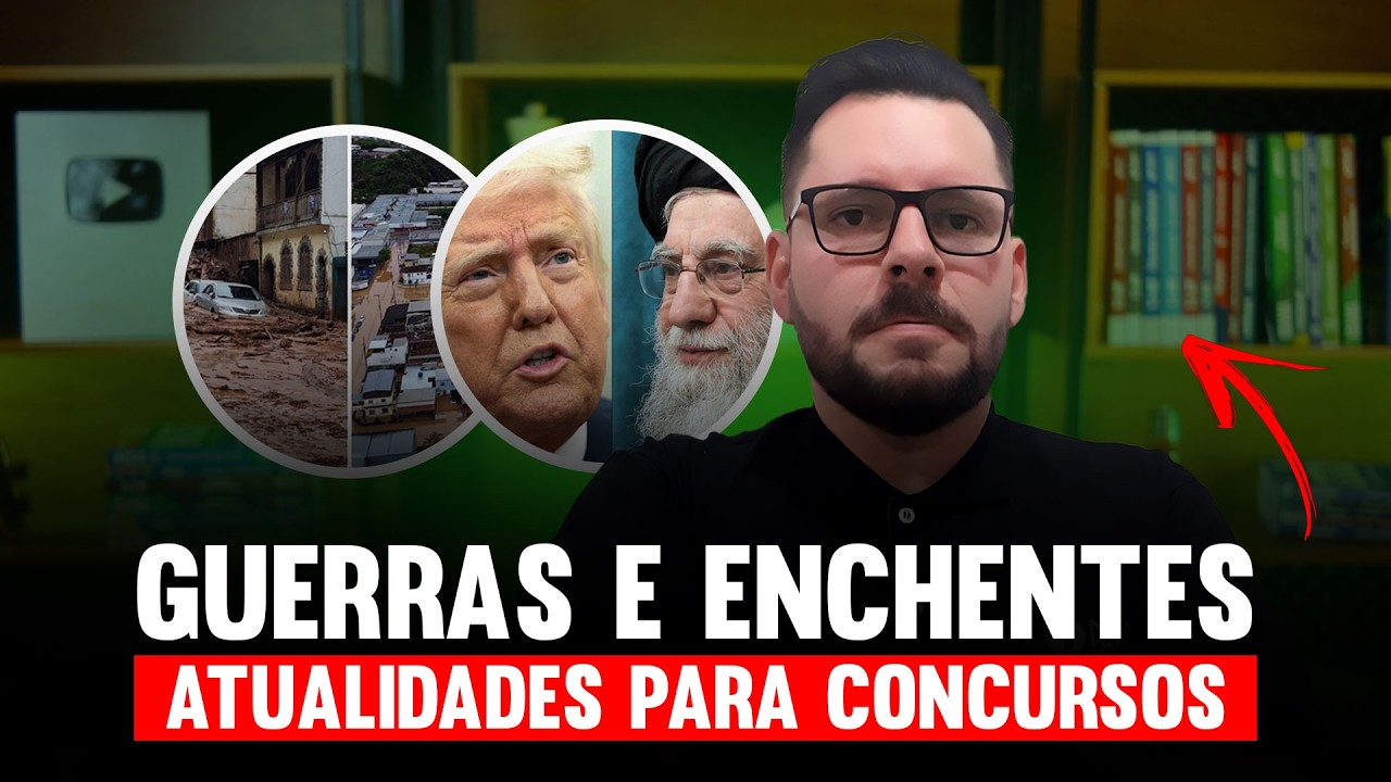 Atualidades para Concursos | 5 Temas Mais Importantes da Semana!🔥