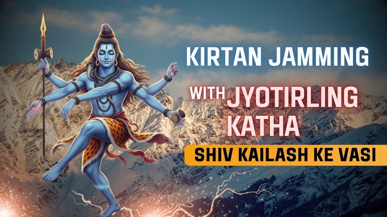 Shiv Kailash Ke Vasi: Kirtan Jam & Stories of Nagnath & Kedarnath Jyotirlings l Mahashivratri