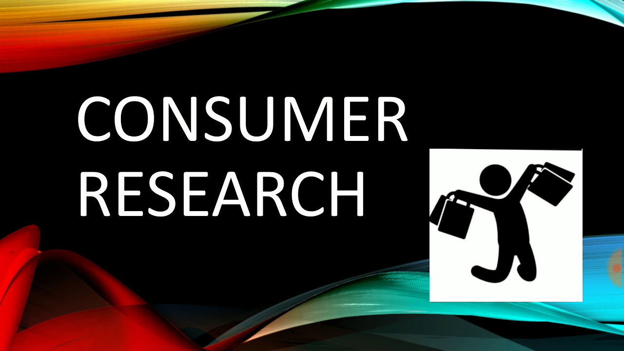 Consumer Research--Meaning, Importance, Scope and Consumer Research Process🔥