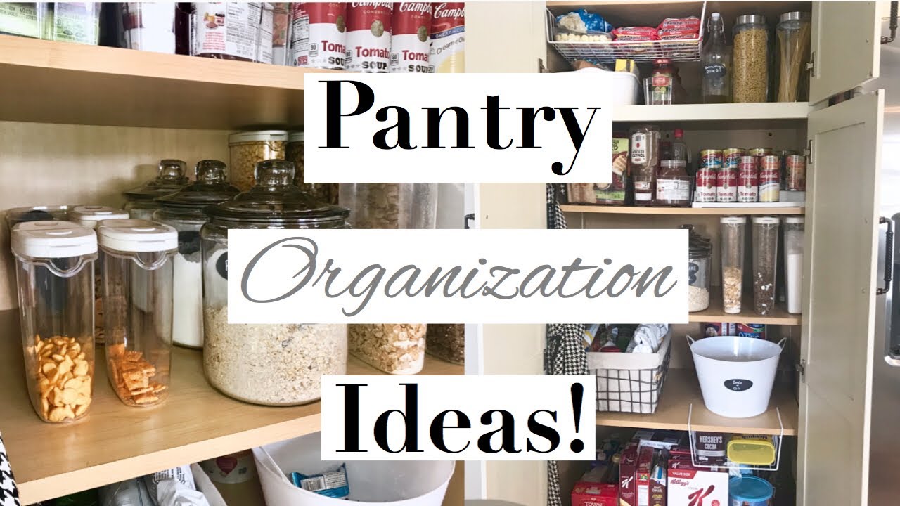 Pantry Organization 2019.