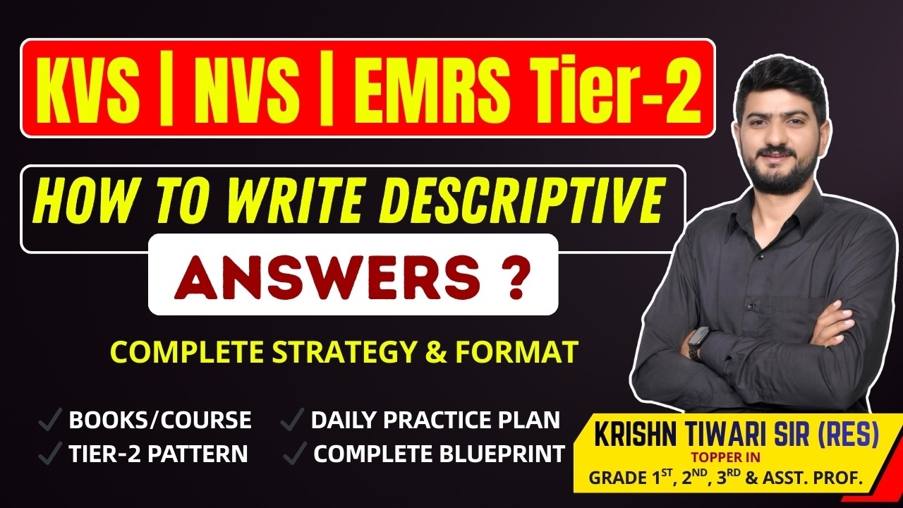 KVS | NVS | EMRS Tier-2 में Full Marks कैसे लाएँ? | Descriptive Answer Writing Complete Guide