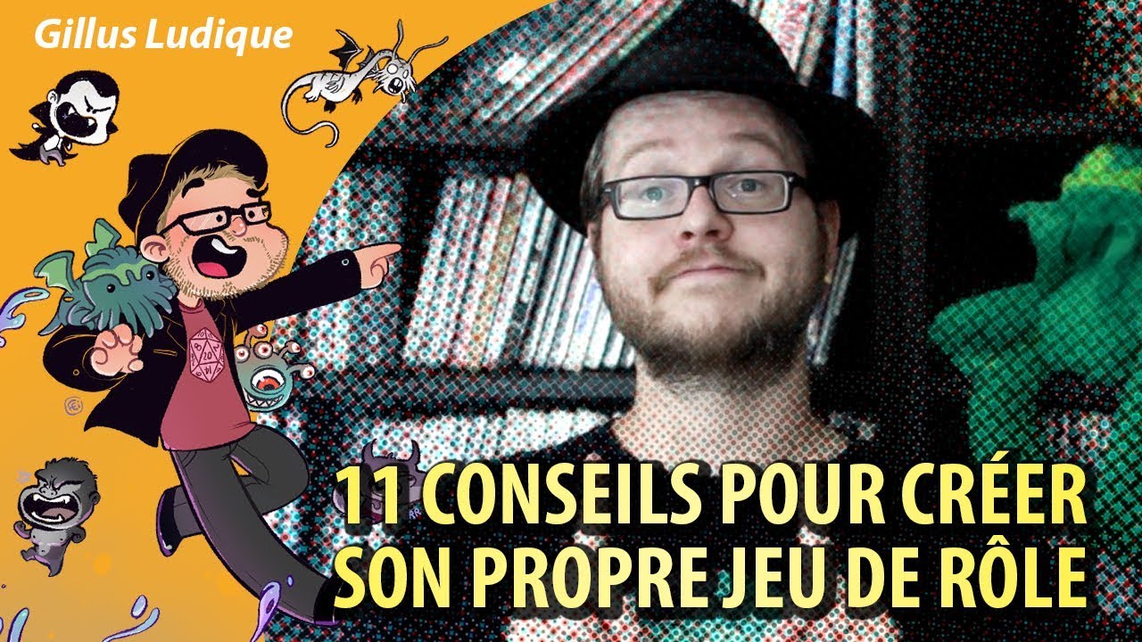 11 CONSEILS POUR CRÉER SON JDR - les jdr à Gillus
