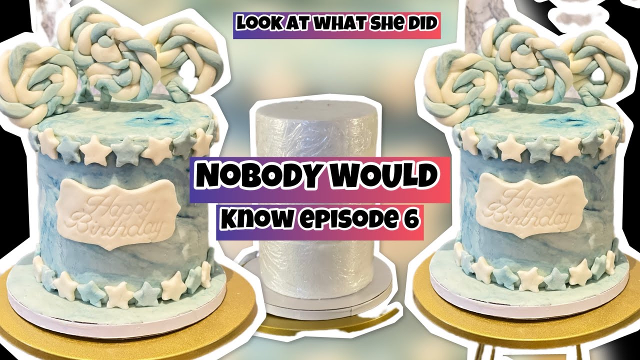 NOBODY WOULD KNOW EPISODE 6 LOOK AT WHAT SHE DID 