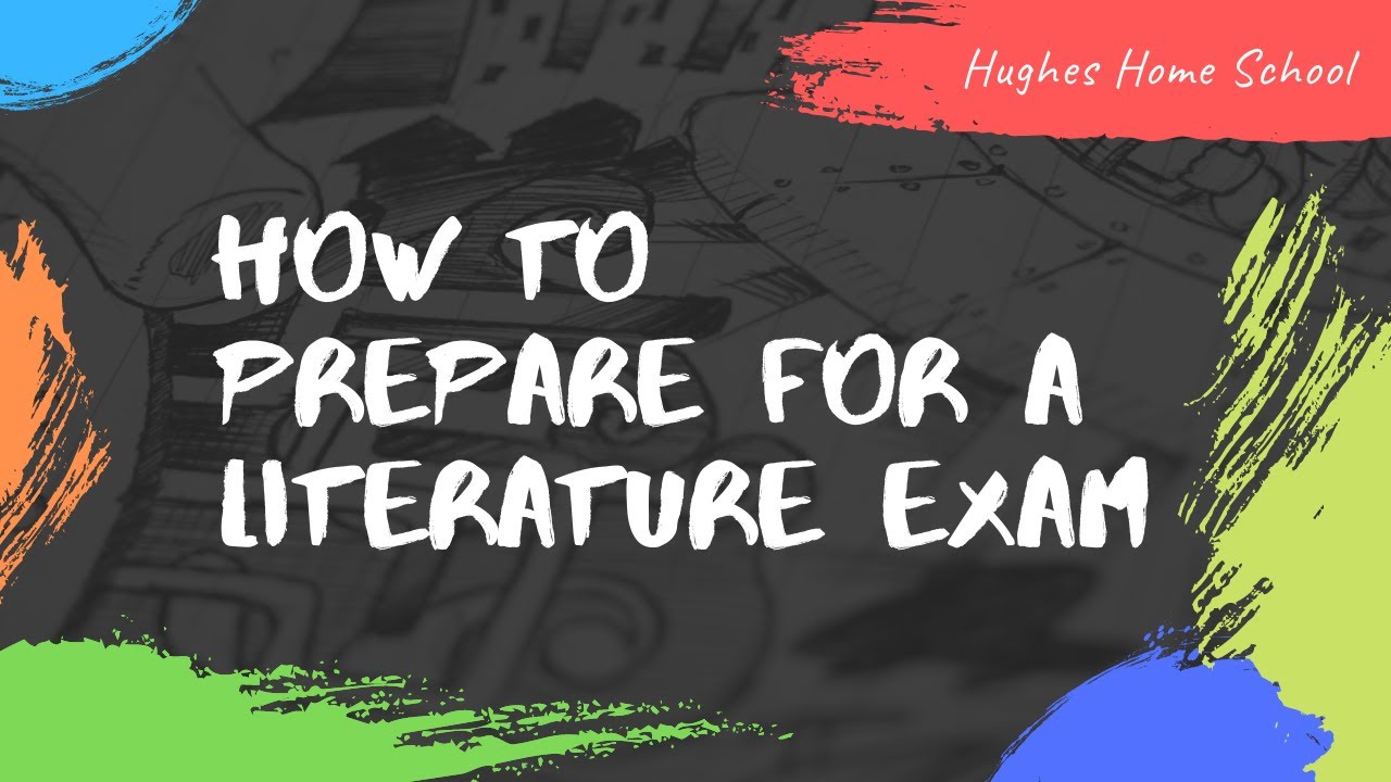 How to prepare for a Literature Exam: NOVEL