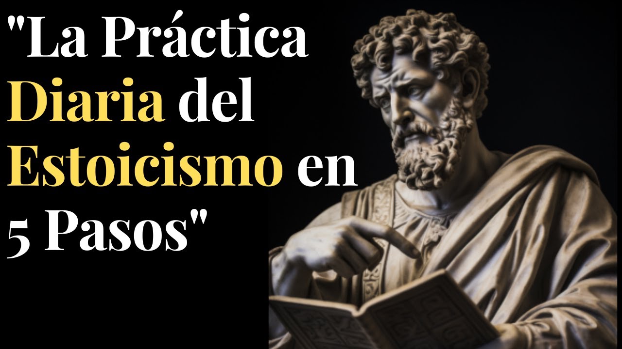 La Pr&aacute;ctica Diaria del Estoicismo: 5 Pasos para la Serenidad Interior #estoicismo #marcoaurelio