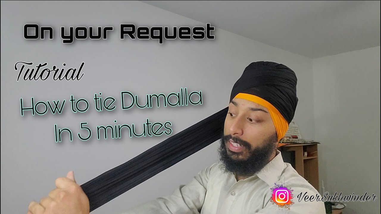 How to tie Dumala (ਦੁਮਾਲਾ) in 5 minutes. Dumala Tutorial: Learn from basics