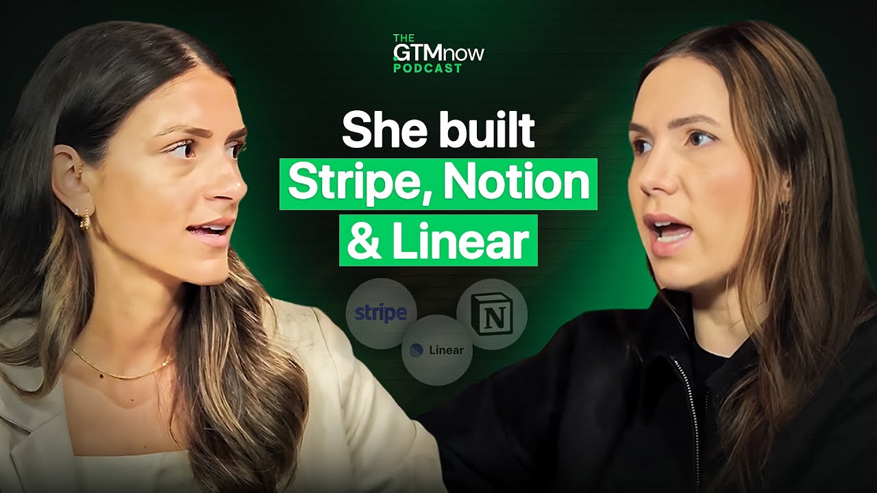 28th at Stripe &rarr; Billions: Cristina Cordova&rsquo;s GTM Playbook (Linear, Notion)