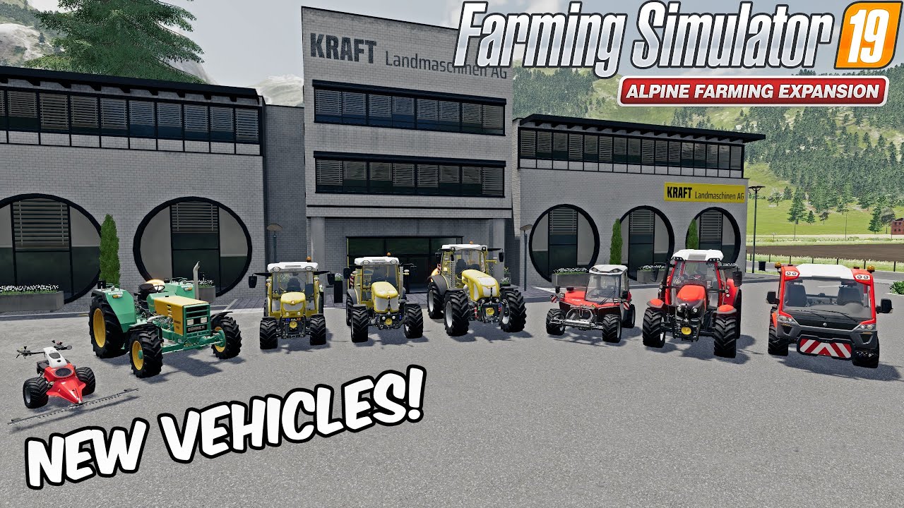 ALL New DLC Vehicles! | Alpine Farming DLC - Farming Simulator 19