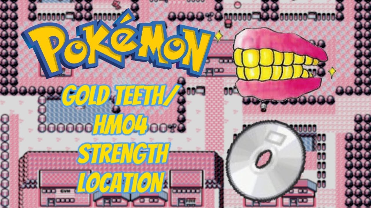Pokemon Red, Blue, and Yellow Gold Teeth and HM04 Strength Location