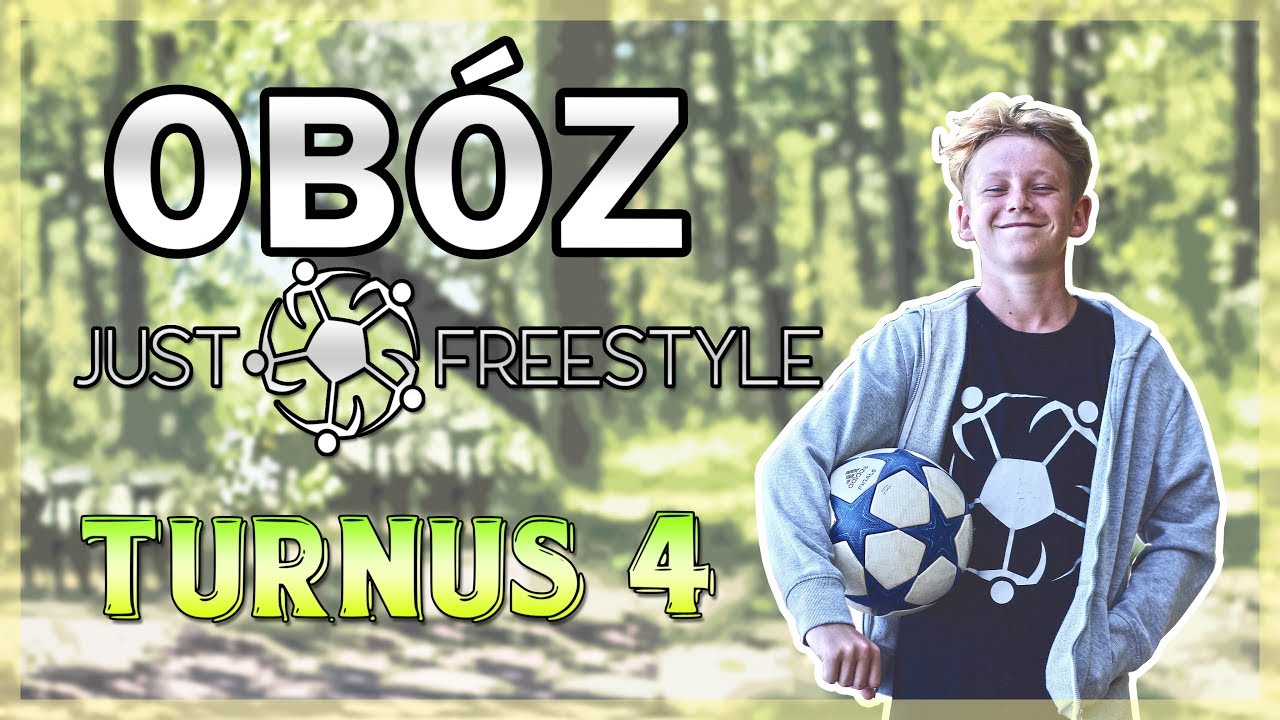 Vlog (#7) - Ob&oacute;z JustFreestyle - turnus 4 (2018) - Relacja z obozowego turnieju Challenge i Panna