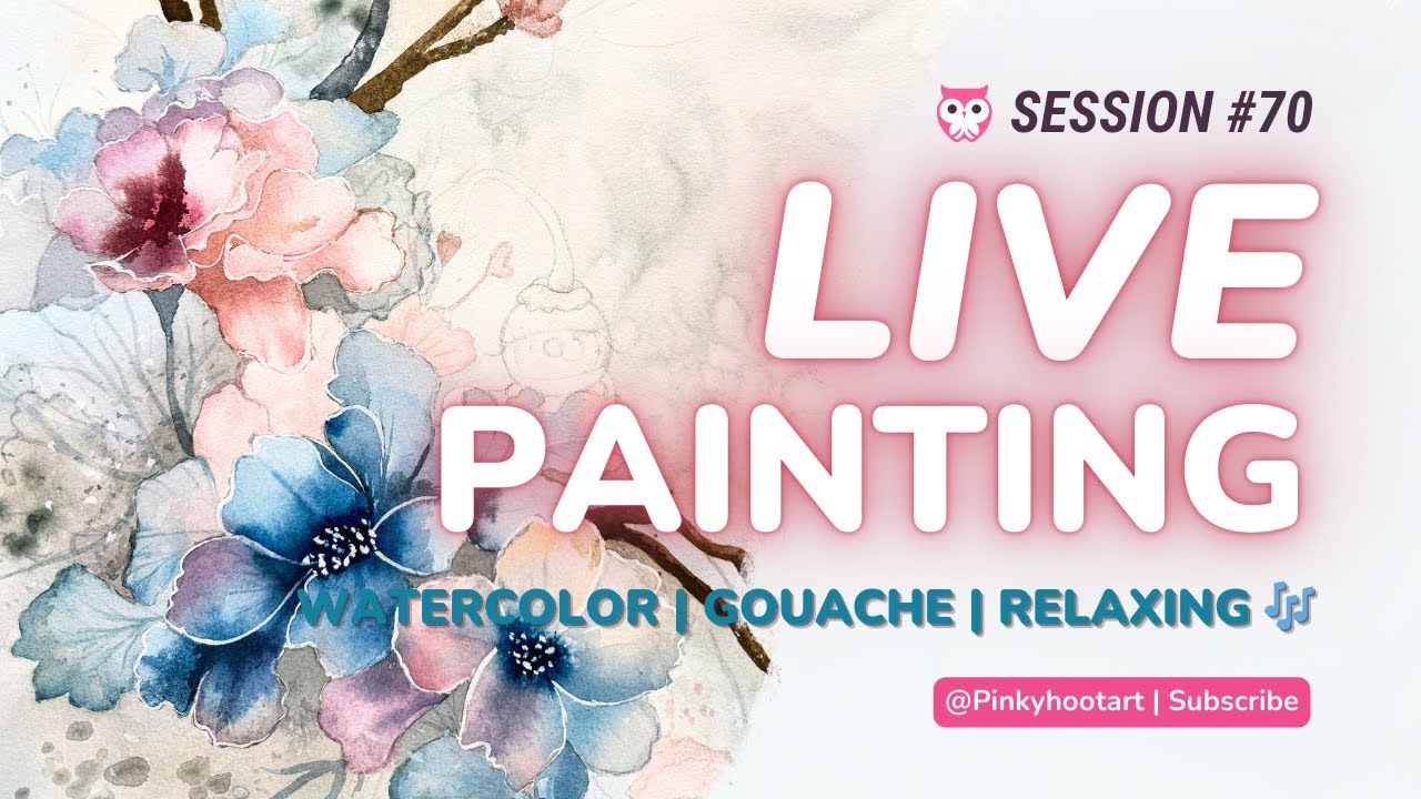 🦄 LIVE 70 -2 #Watercolor #Gouache Painting w/ @PinkyhootArt | Surreal FloralArt | #Relaxing Art WIP