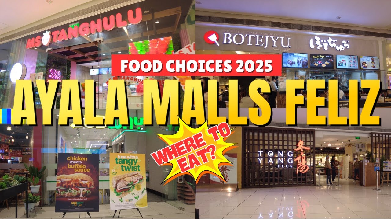[4K] Ayala Malls Feliz I What And Where To Eat Tour I Marcos Highway Pasig City Philippines