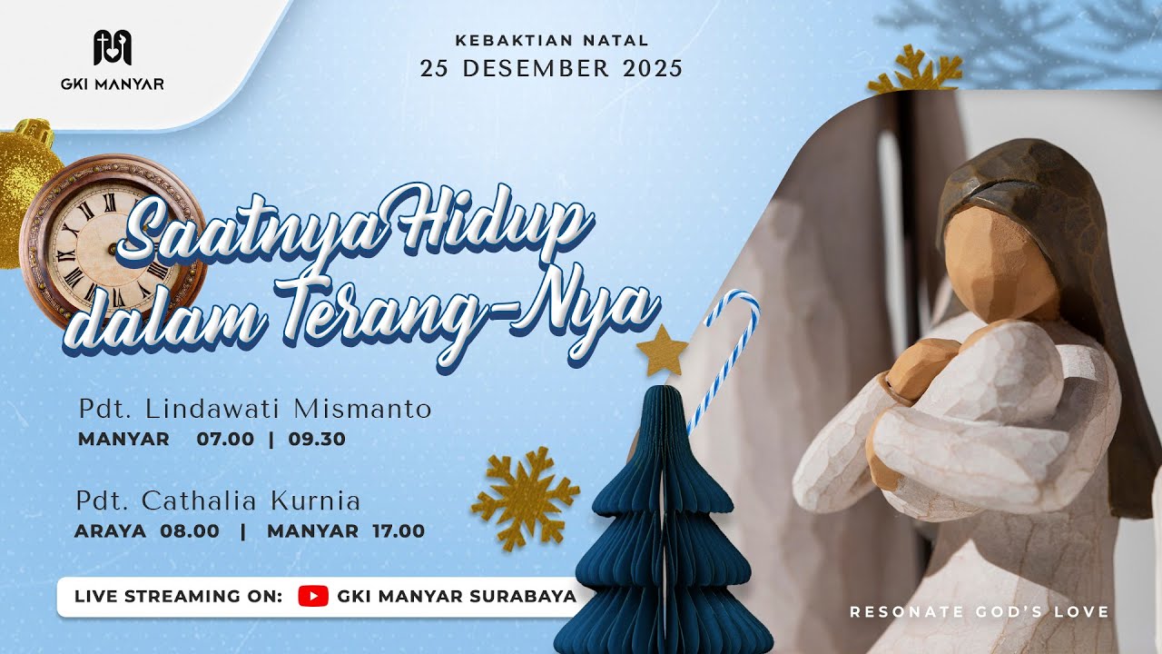 Kebaktian Natal GKI Manyar, 25 Desember 2025 // 🔴 ONSITE & ONLINE