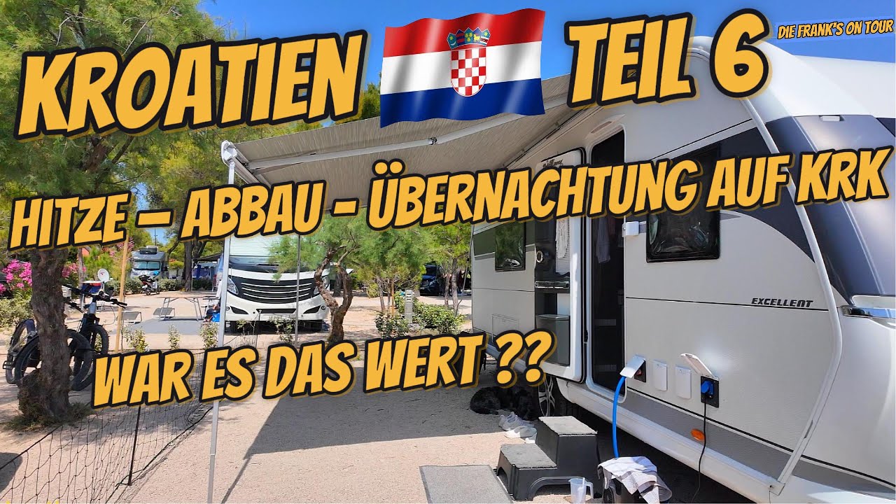 🇭🇷 Letzte Urlaubstage in Kroatien I Zwischenübernachtung Campingplatz Omišalj (keine gute Idee 🙈)