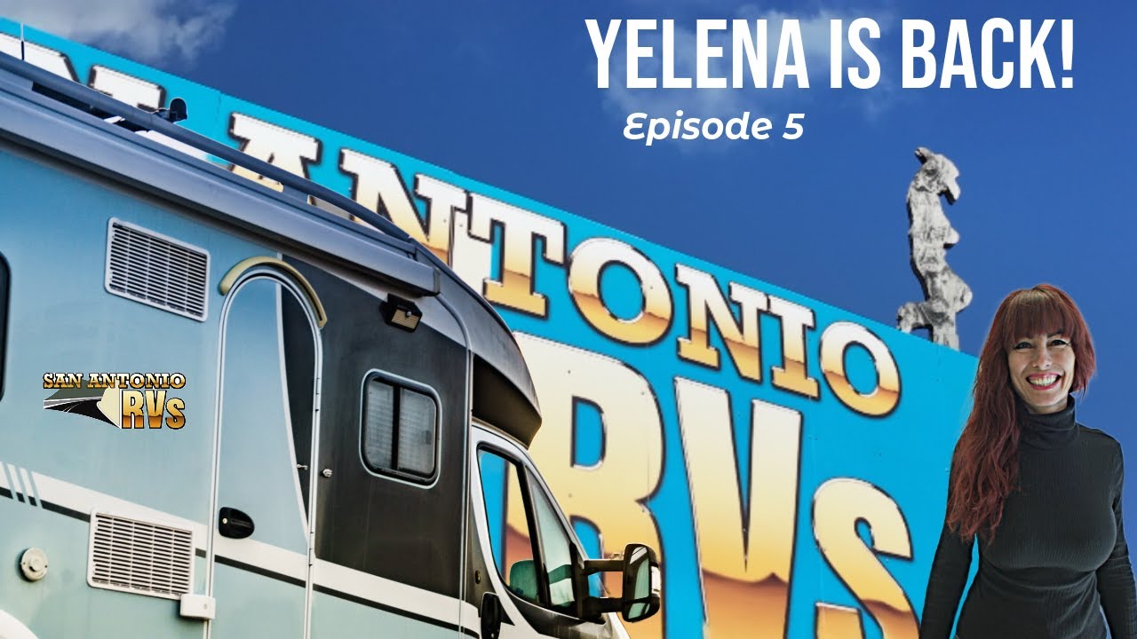 Episode 5. The Best RV Dealership in Spring Branch.