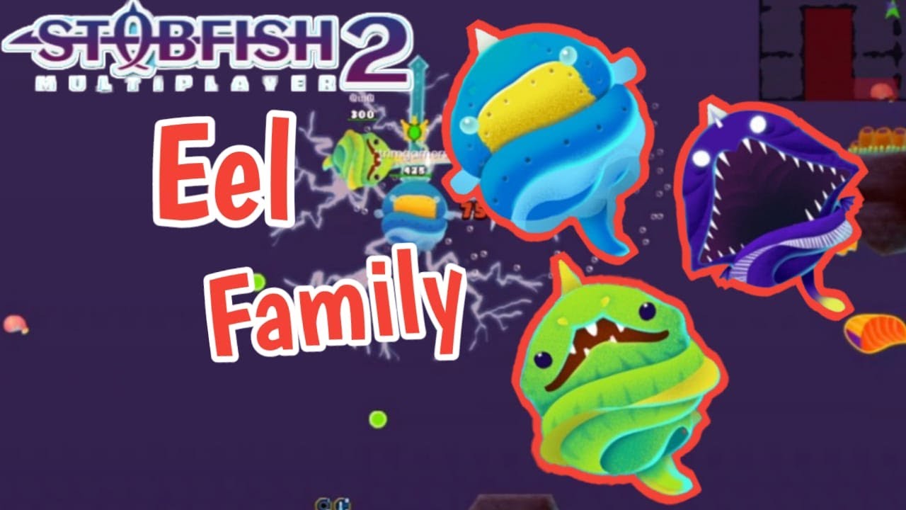 Eel Family - Stabfish 2