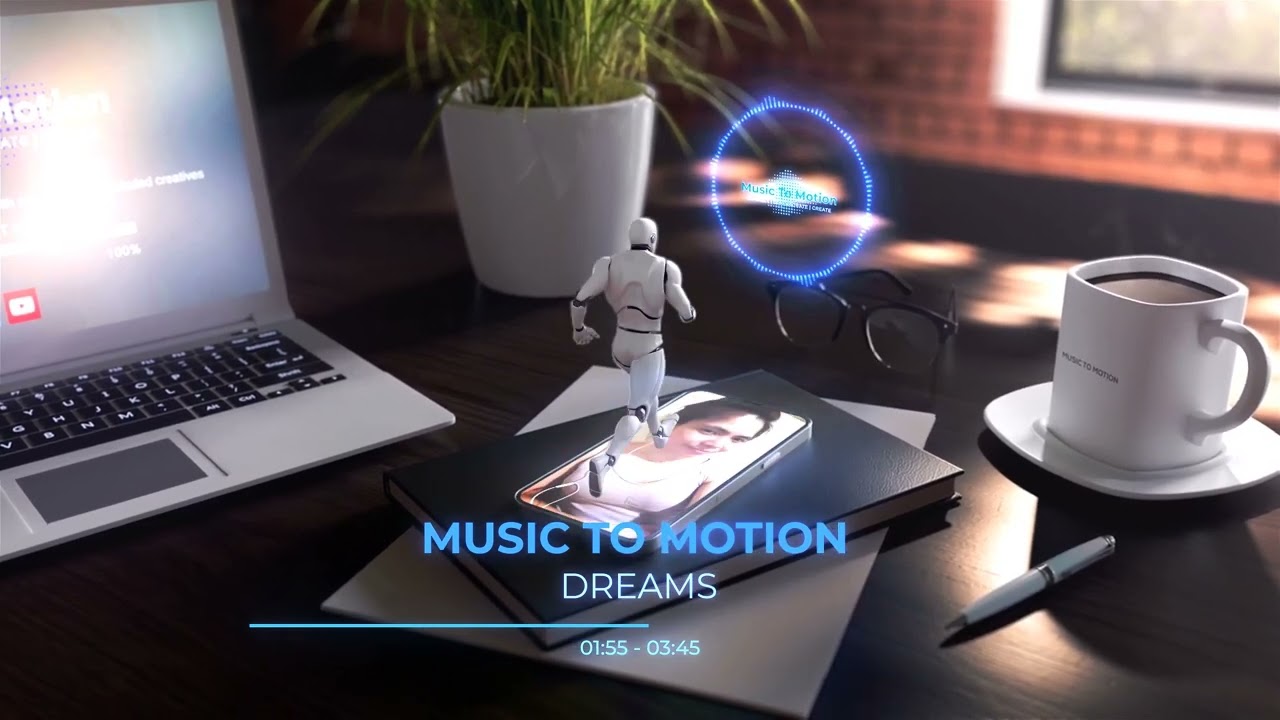 Music To Motion   Dreams