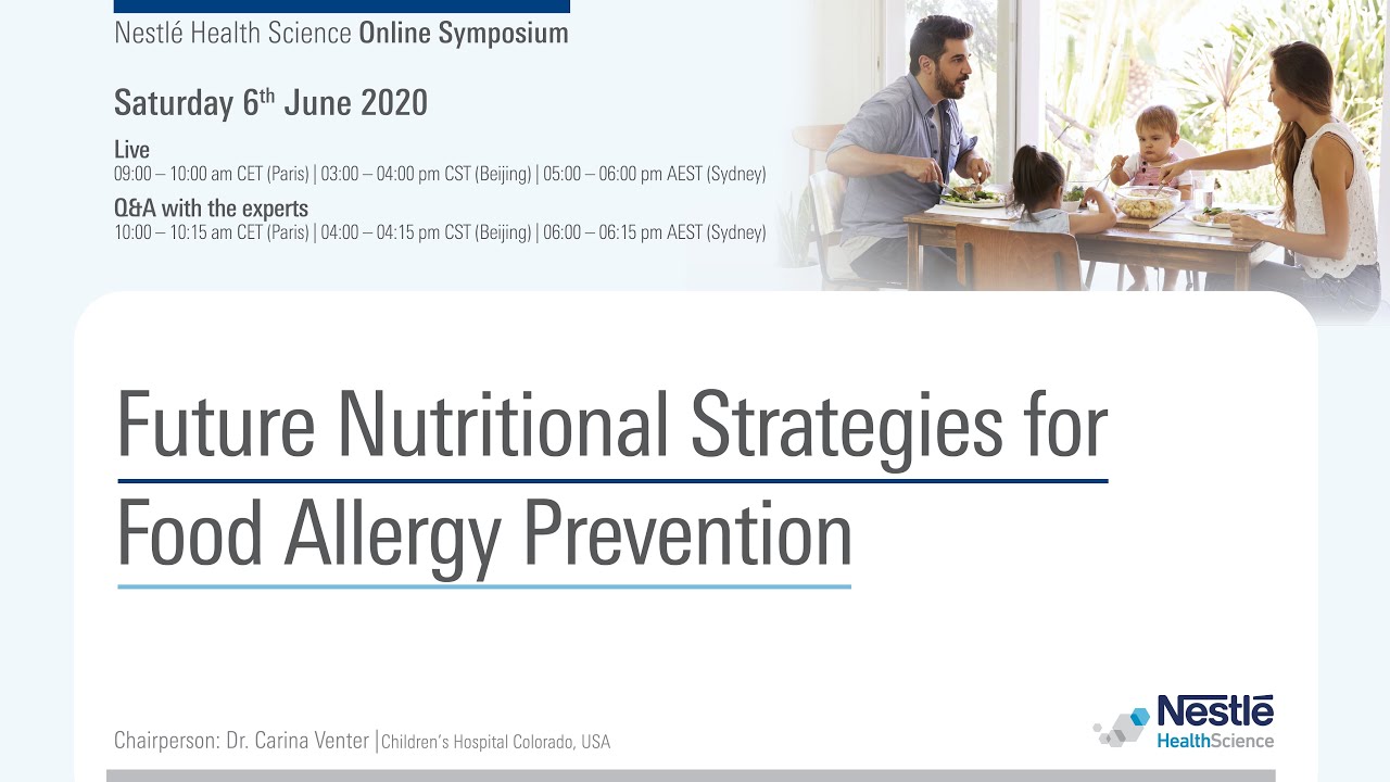 Online Symposium: Future Nutritional Strategies for Food Allergy Prevention