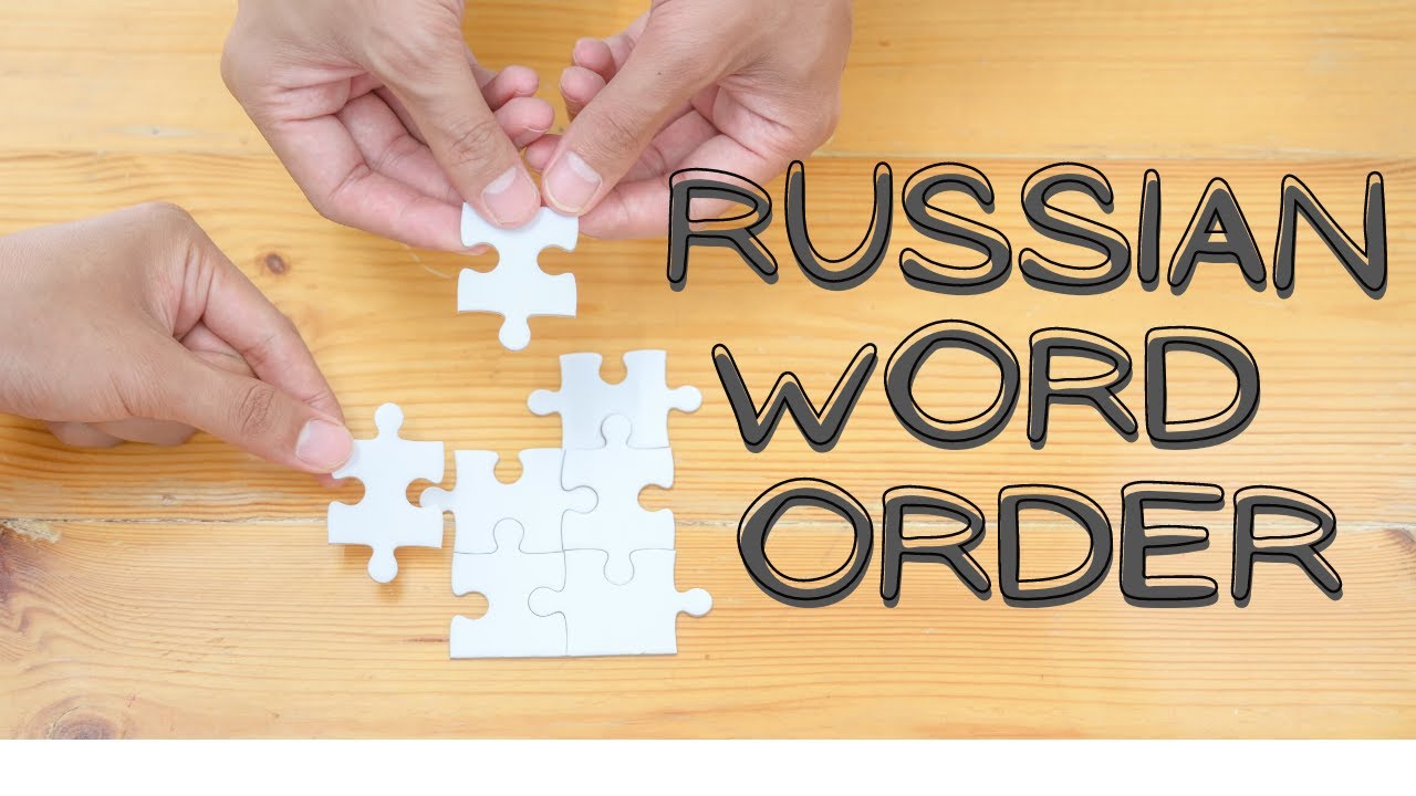 Russian word order
