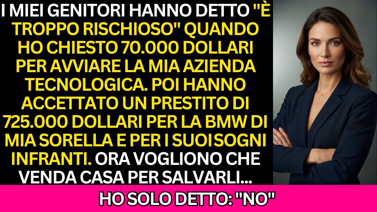 I miei genitori mi hanno detto 
