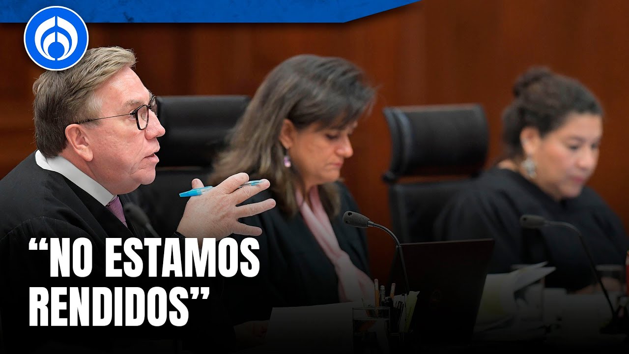 Ministros quieren seguir peleando contra la reforma judicial pese a 'supremacía'