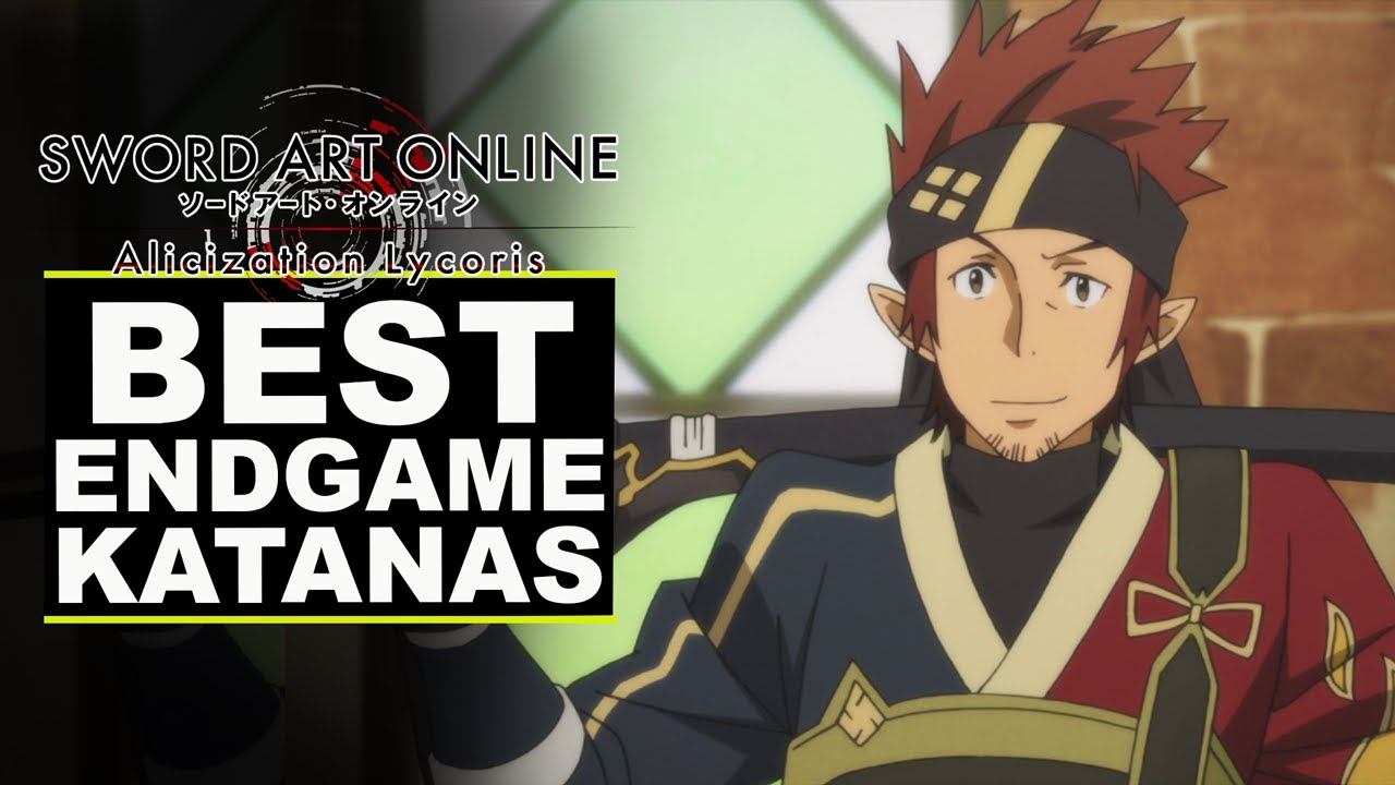 Sword Art Online: Alicization Lycoris - Best Endgame Katana (Version 1 04)