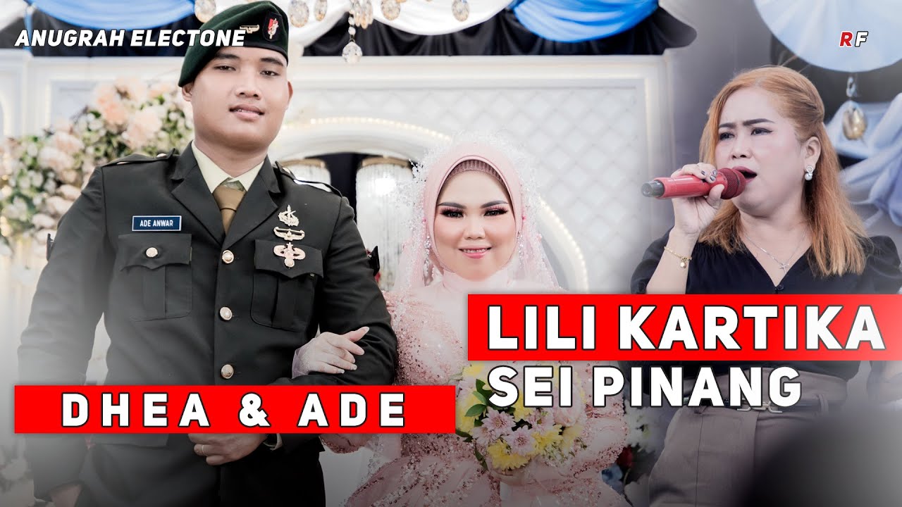Lili Kartika - Tandak Timang Pernikahan Dhea & AdeㅣSei Pinang, Kecamatan Mandau Talawang.