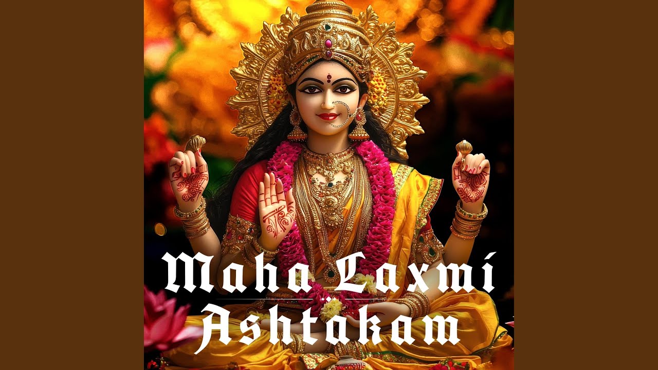 Maha Lakshmi Ashtakam (Vibrato Version)