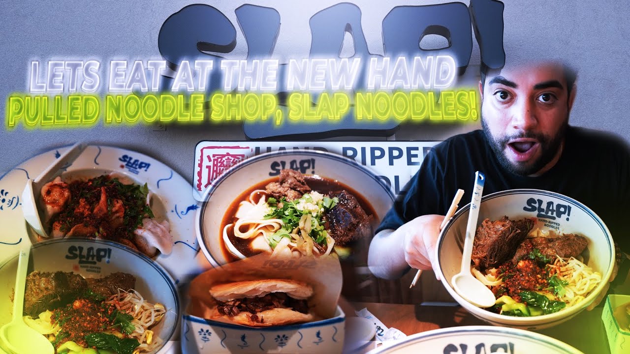 Давайте поедим в новом заведении, где готовят лапшу ручной работы, — Slap Noodles!
