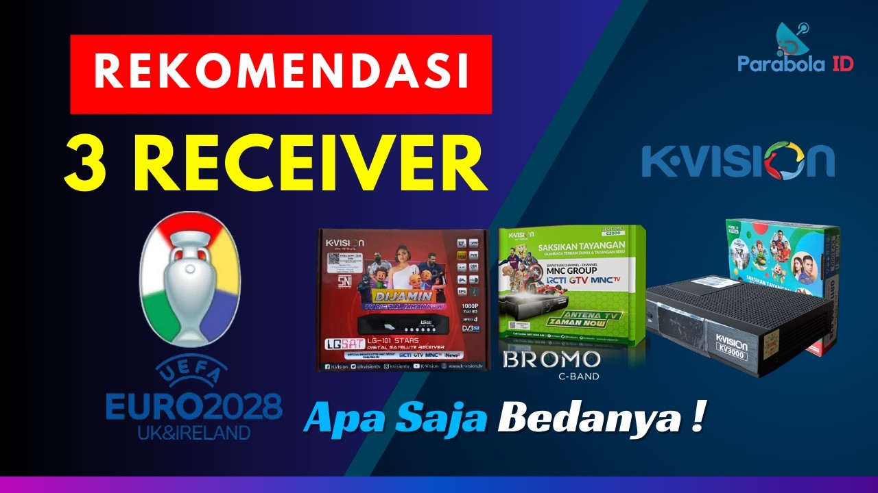 3 Recommended K-Vision Receivers for 2026! Bromo C2000, LGSat, & KV3000 &mdash; Which One Will You Choose?