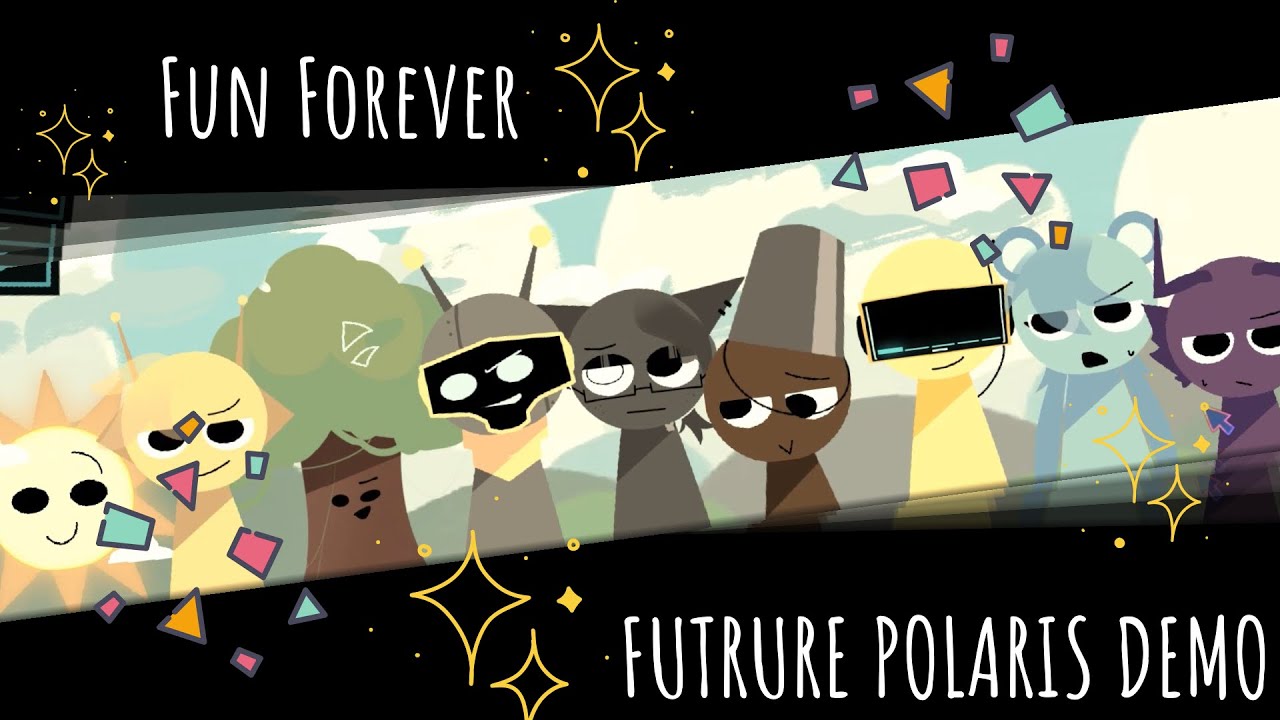 [Animated] “Fun Forever” - Sprunki FUTRURE POLARIS DEMO