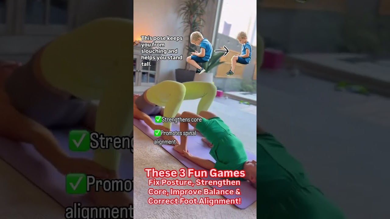 Turn Exercise into Play! Fun & Effective Games for Kids&rsquo; Posture, Strength & Flexibility!